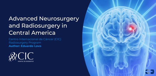 Advanced Neurosurgery and Radiosurgery in Central America